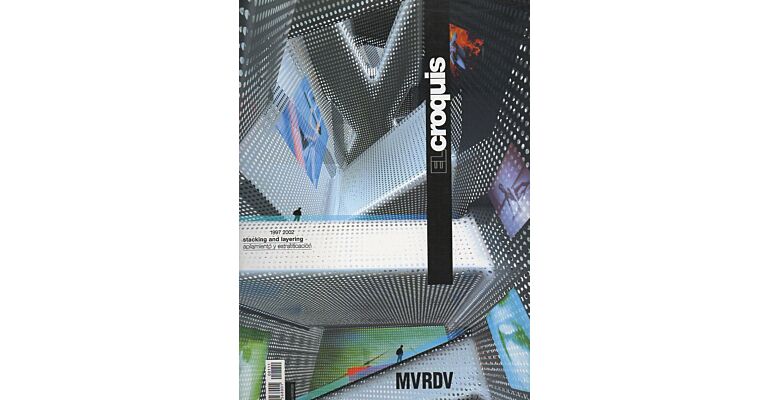 El Croquis 111 - MVRDV 1997 2002 Stacking and Layering