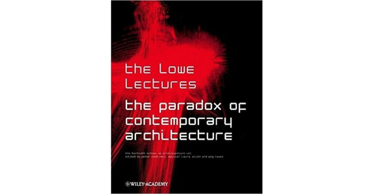 The Paradox of Contemporary Architecture