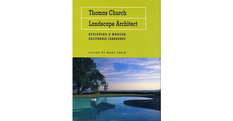 Thomas Church  -  Landscape Architect