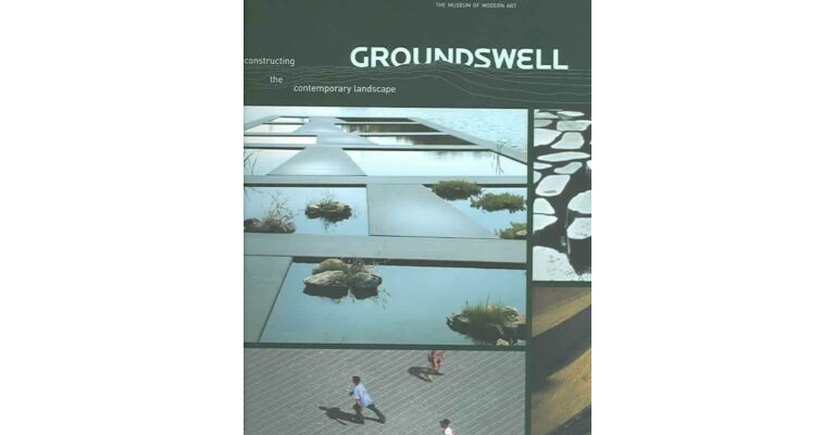 Groundswell - Constructing the Contemporary Landscape