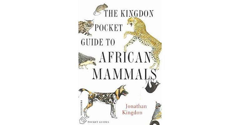 The Kingdon Pocket Guide to African Mammals