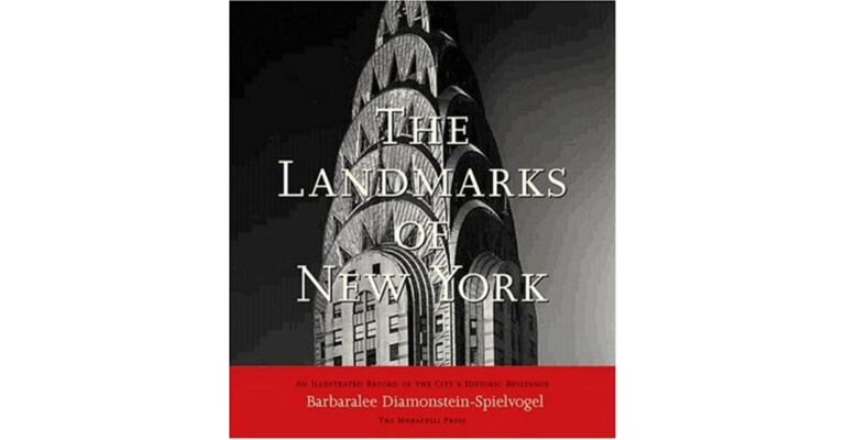 The Landmarks of New York - An illustrated Record of the City's Historic Buildings