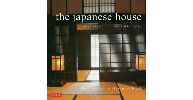 The Japanese House - architecture and interiors