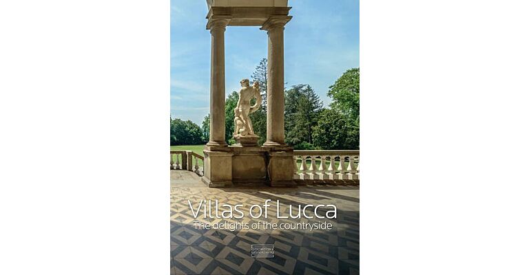 Villas of Lucca - The Delights of the Countryside