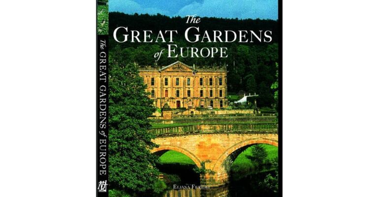 The Great Gardens of Europe