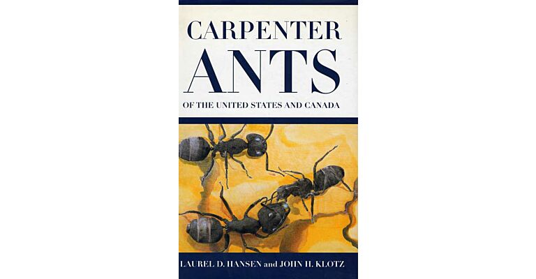 Carpenter Ants of the United States and Canada