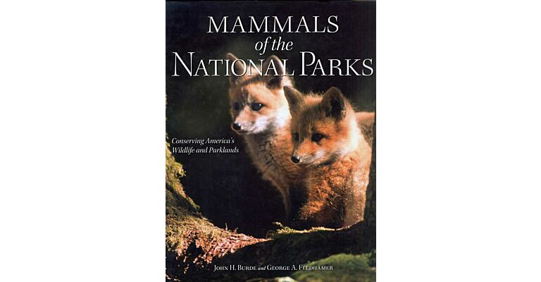 Mammals of the National Parks - Conserving America's Wildlife and Parklands