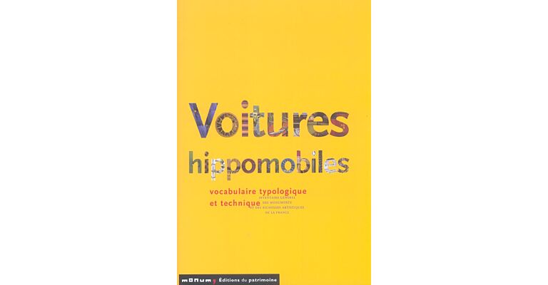 Voitures Hippomobiles - Vocabulaire Typologique et Technique