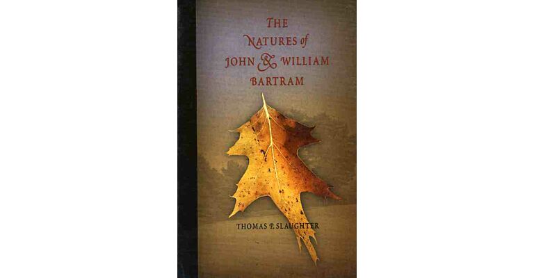 The Natures of John and William Bartram