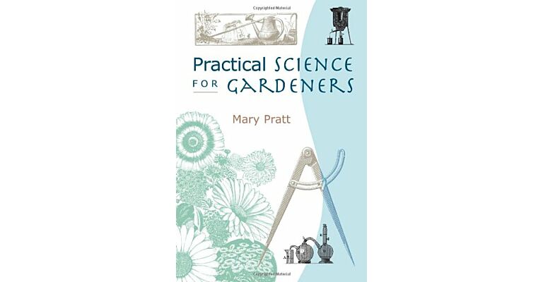 Practical Science for Gardeners