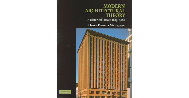 Modern Architectural Theory. A Historical Survey 1673-1968