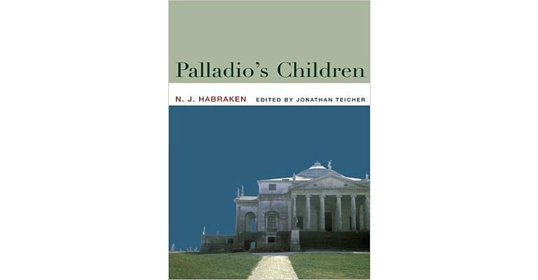 Palladio's Children