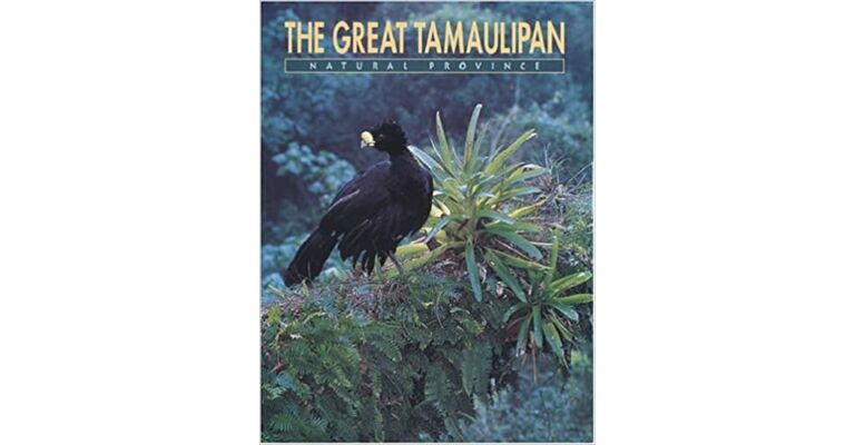 The Great Tamaulipan - Natural Province