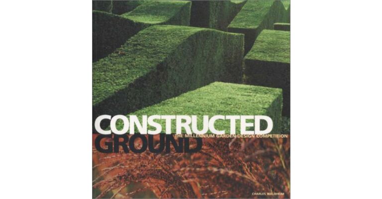 Constructed Ground: The Millennium Garden Design Comptetition