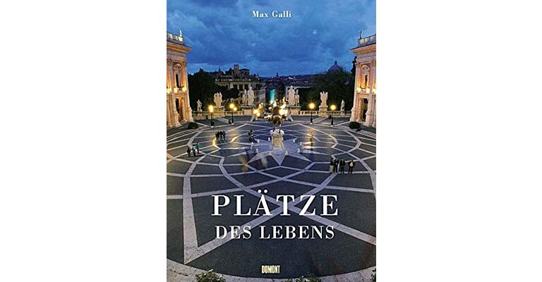 Plätze des Lebens - La Piazza Italiana