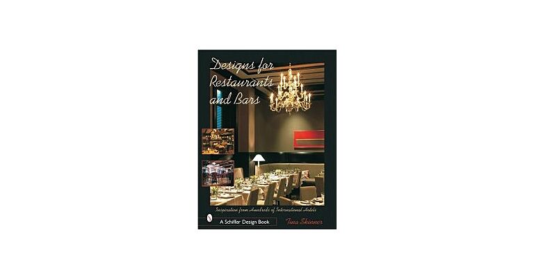 Designs for Restaurants and Bars