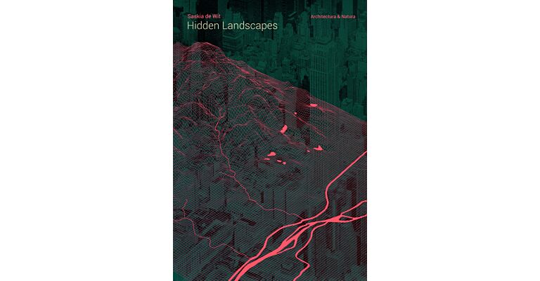 Hidden Landscapes : The metropolitan garden as a multi-sensory expression of place (Last Copies, out of print)