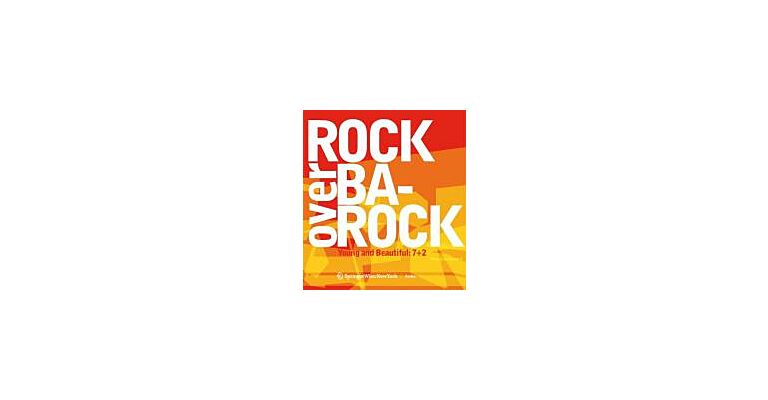 Prinz Eisenbeton 6: Rock over Barock