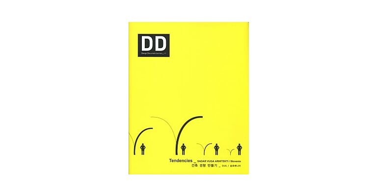 DD 17  -  Tendencies_ Sadar Vuga Arhitekti (Slovenia)