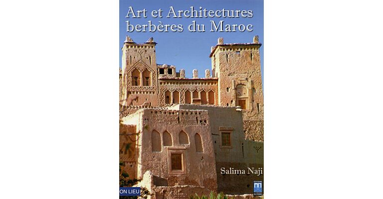 Art et Architectures Berbères du Maroc