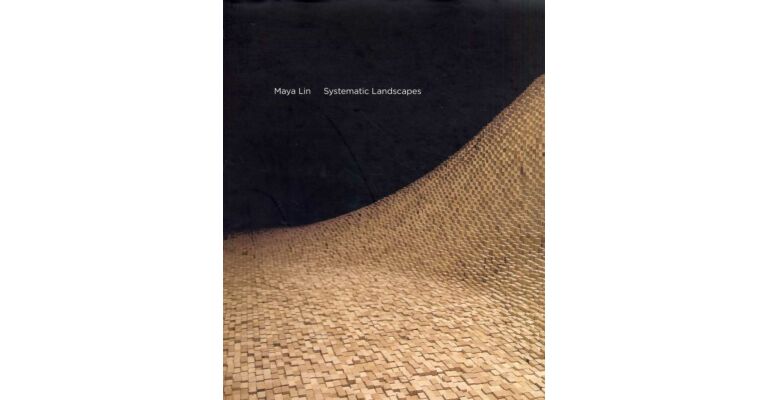 Maya Lin - Systematic Landscapes