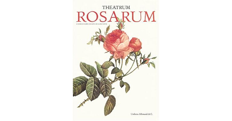 Theatrum Rosarum - Le Rose Antiche e Moderne inc. DVD