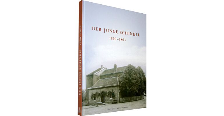 Der junge Schinkel 1800-1803
