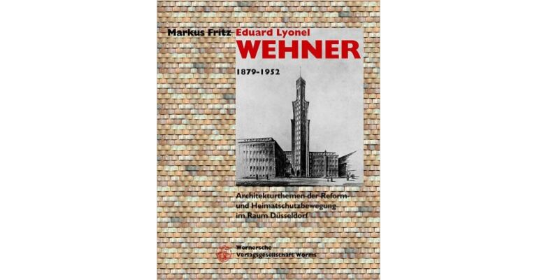 Eduard Lyonel Wehner 1879-1952