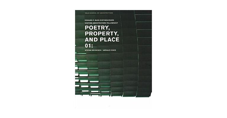 Poetry, Property, and Place 01: