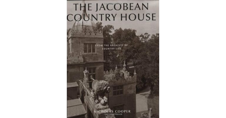 The Jacobean Country House