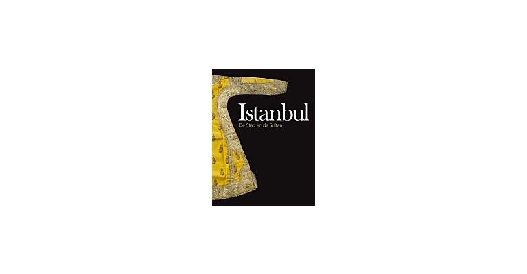 Istanbul - de Stad en de Sultan