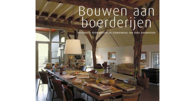 Bouwen aan boerderijen