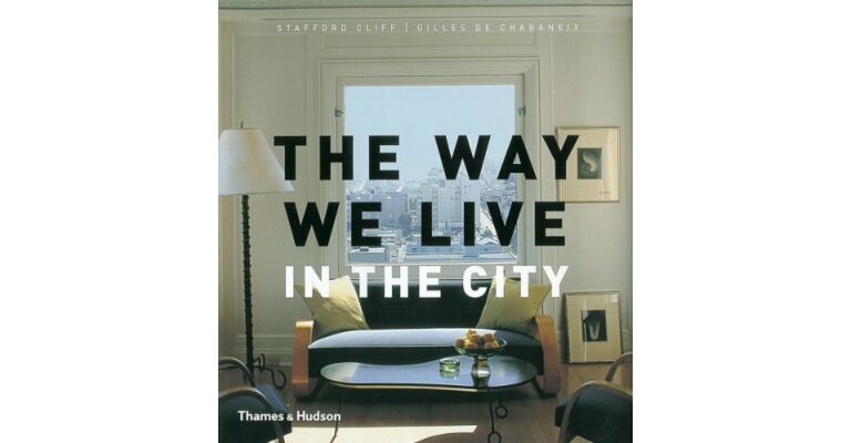 The Way We Live - In the City
