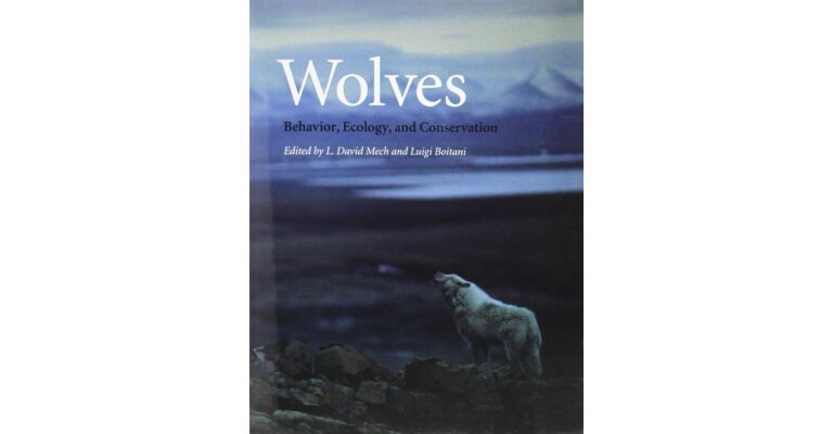 Wolves - Behavior, Ecology, and Conservation