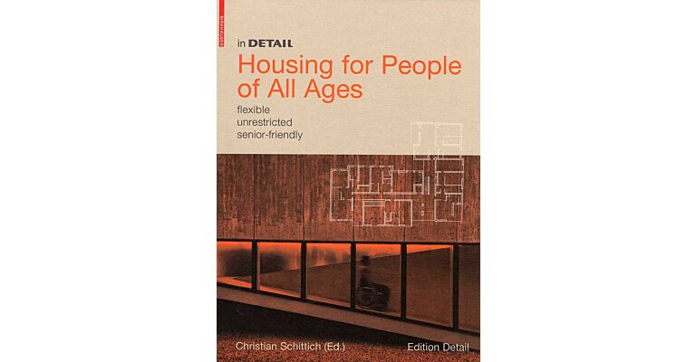 In Detail: Housing for People of all Ages