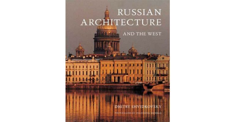 Russian Architecture and the West