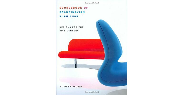 Sourcebook of Scandinavian Furniture - Designs for the 21st Century