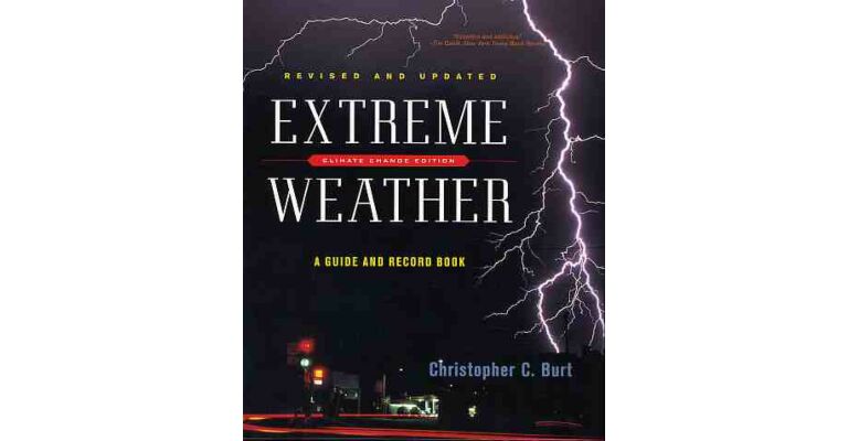 Extreme Weather - A Guide and Record Book (revised and updated)