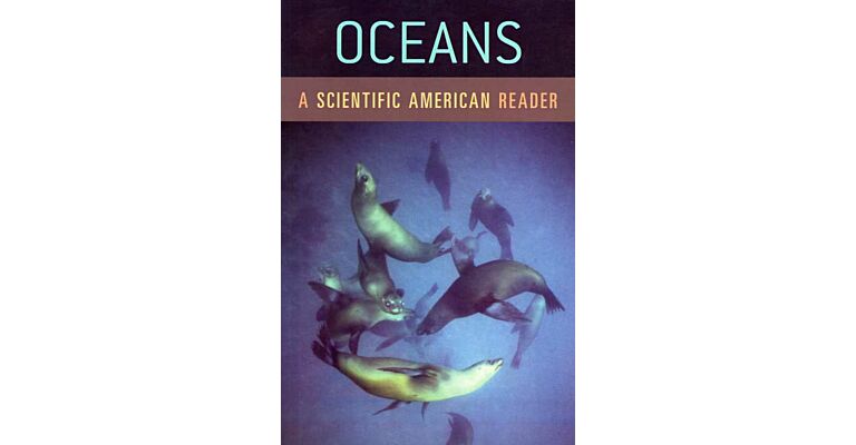 Oceans - A Scientific American Reader