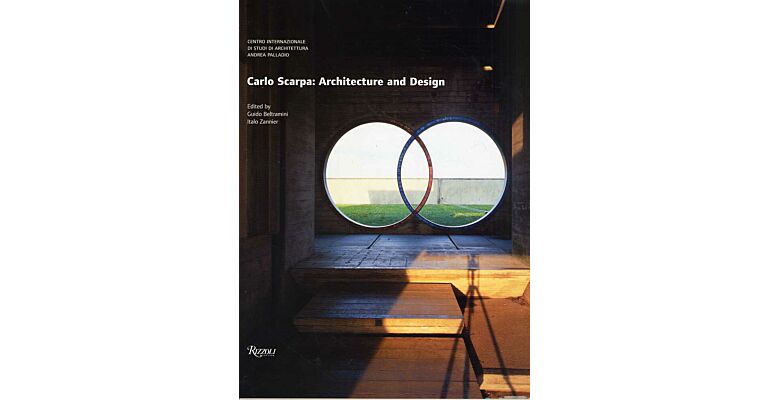 Carlo Scarpa -  Architecture and Design