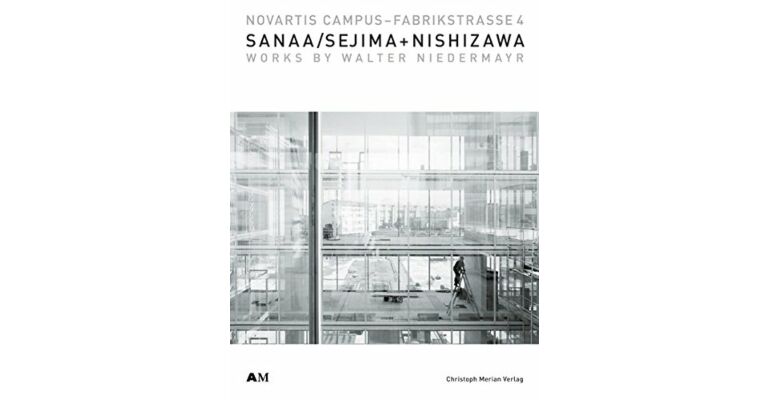 Novartis Campus Fabrikstrasse 4 : SANAA/ Sejima + Nishizawa