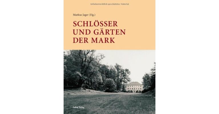 Schlösser und Gärten der Mark