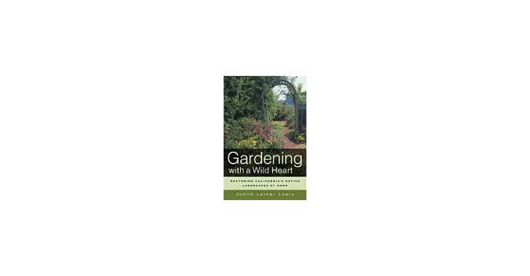 Gardening with a Wild Heart