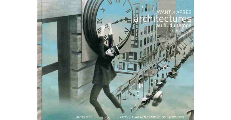 Avant - Apres: Architectures au fil du temps