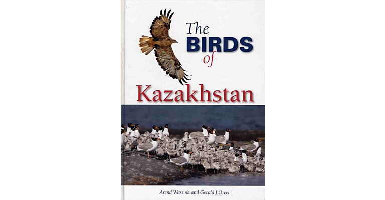 The Birds of Kazakhstan