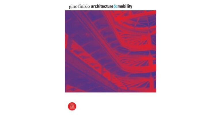 Architecture & Mobility : Tradition and Innovation
