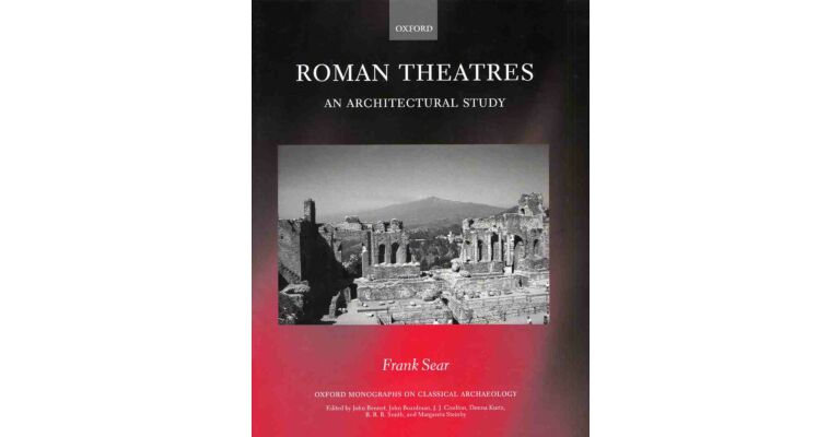 Roman Theatres, an Architectural Study