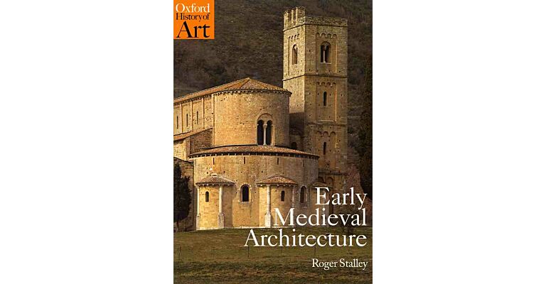 Early Medieval Architecture