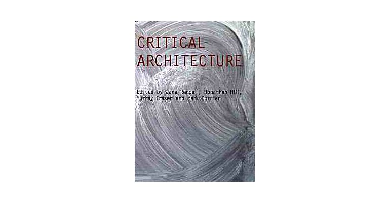 Critical Architecture