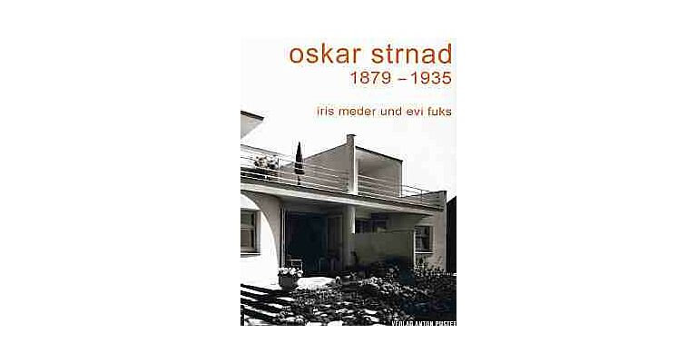Oskar Strnad 1879-1935